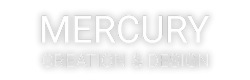 Mercury Creation and Design